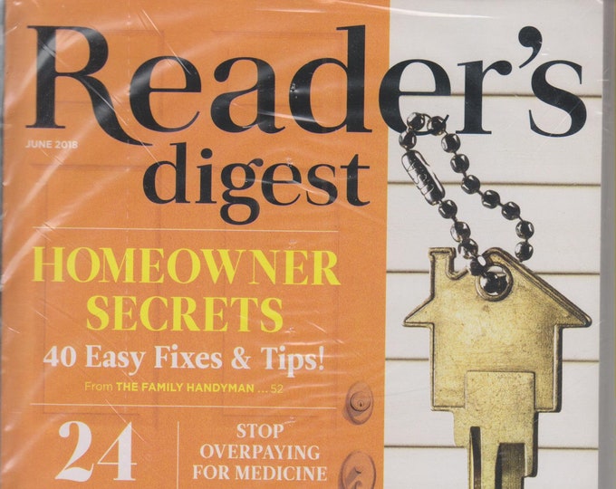Reader's Digest  June 2018  Homeowner Secrets, Keys to a Happy Morning, Alzheimer's, Game of Thrones (Magazine: General Interest)