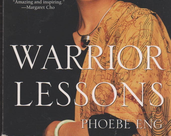 Warrior Lessons An Asian American Woman's Journey Into Power  SIGNED COPY (Trade Paperback:  Women's Studies,  Business) 2000