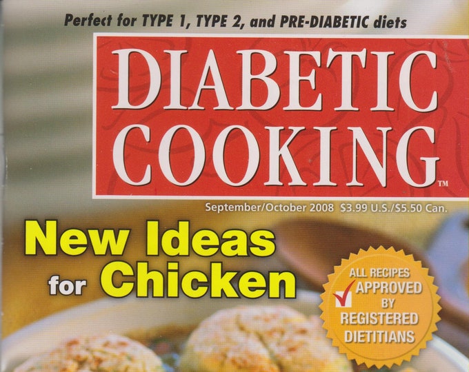 Diabetic Cooking September/October 2008 New Ideas for Chicken