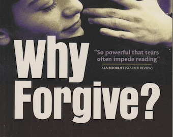Why Forgive? by Johann Christoph Arnold (Trade Paperback: Inspiration)  2000