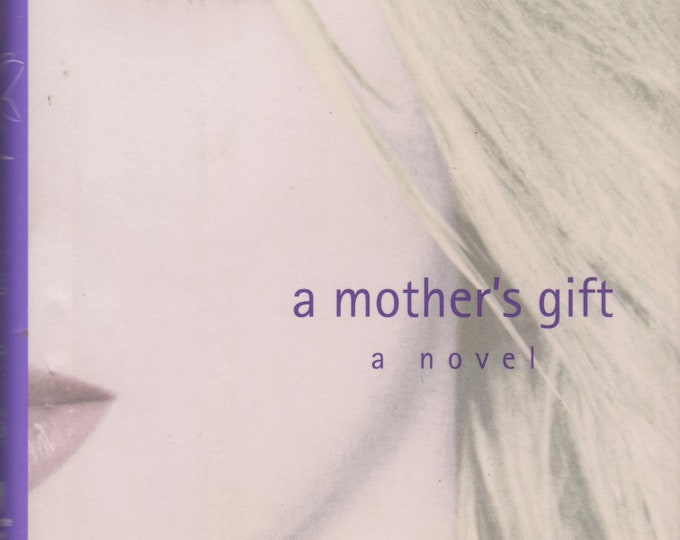 A Mother's Gift  by Britney Spears  & Lynne Spears (Hardcover: Fiction; Music) 2001