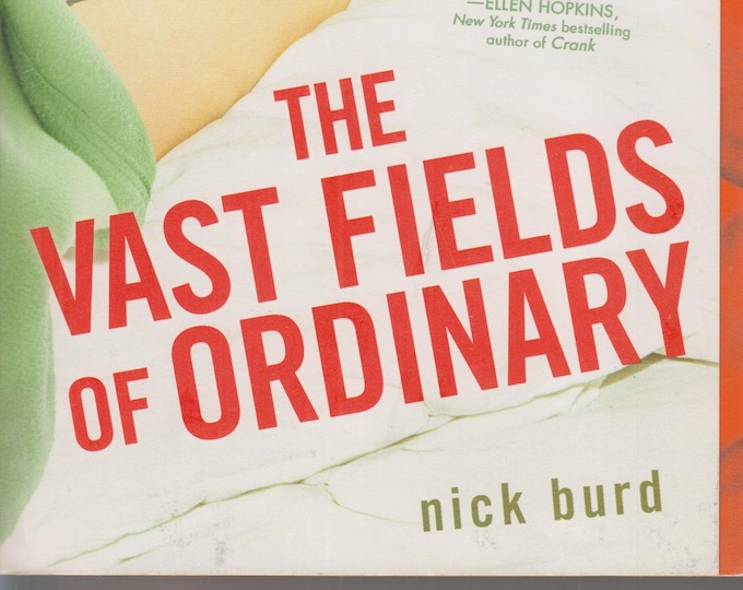 The Vast Fields of Ordinary by Nick Burd  (Softcover: Young Adult , Gay Fiction. LGBT)  2011