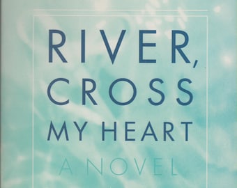 River, Cross My Heart by Breena Clarke (Paperback. Fiction) 1999
