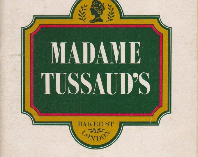 Madame Tussaud's Baker St London   (Staple bound Booklet: Travel, London, England) 1977