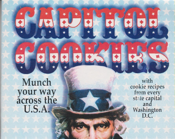 Capitol Cookies Munch Your Way Across the USA (Staple Bound: Recipes, Cookies)  1990