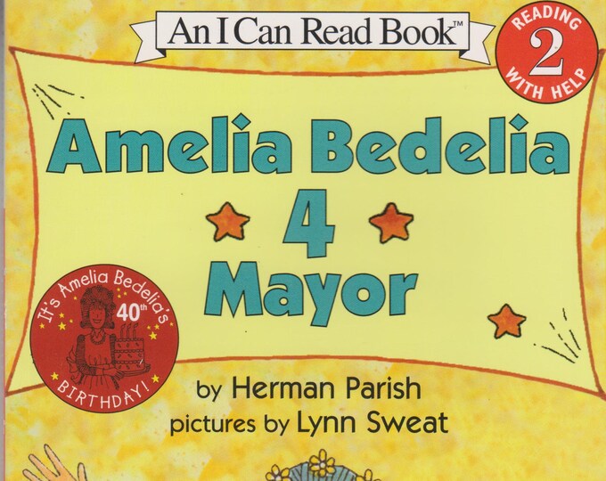 Amelia Bedelia 4 Mayor  (I Can Read Level 2) (Softcover: Children's Early Readers) 2001