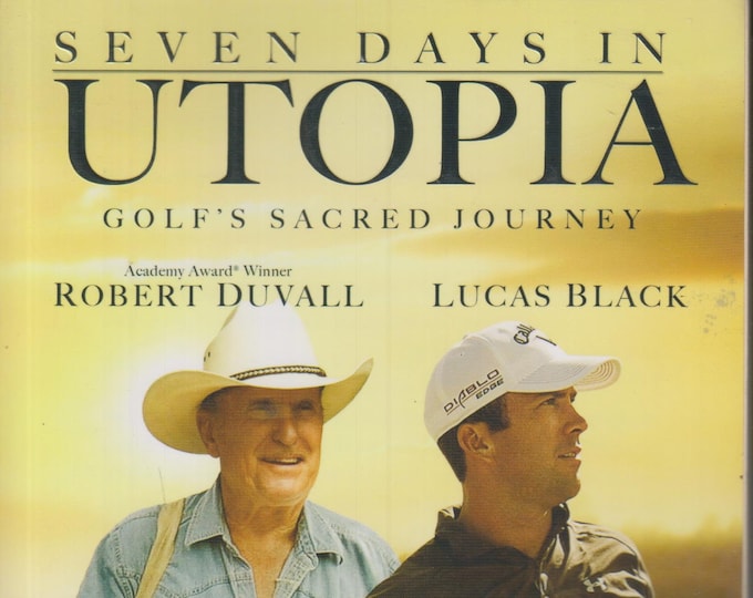 Seven Days in Utopia - Golf's Sacred Journey by David L Cook PhD  (Softcover: Fiction, Christian) 2011