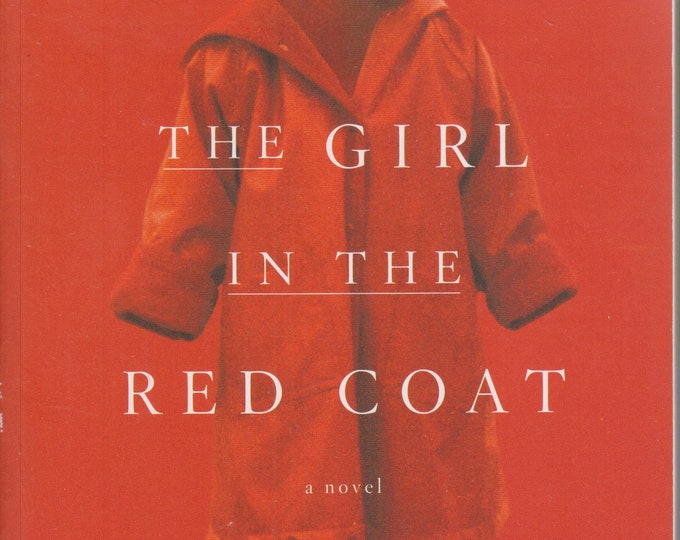 The Girl in the Red Coat by Kate Hamer (Softcover: Fiction) 2016