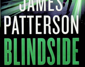 Blindside by James Patterson and James O. Born (Hardcover:  A Detective Michael Bennett Thriller) 2020 FE