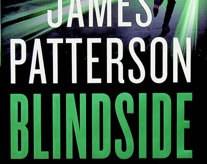 Blindside by James Patterson and James O. Born (Hardcover:  A Detective Michael Bennett Thriller) 2020 FE