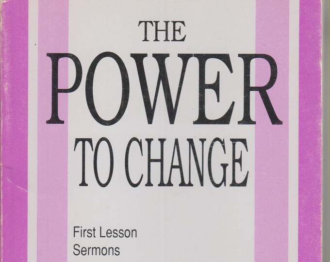 The Power to Change by Durwood L.Buchheim (Trade Paperback: Religion, Lent, Easter) 1993