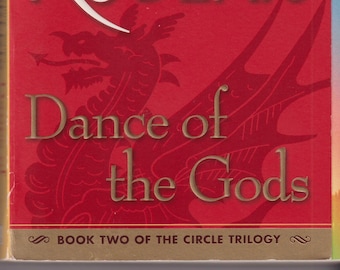 Dance of the Gods by Nora Roberts (Paperback: Fantasy, Circle Trilogy) 2006