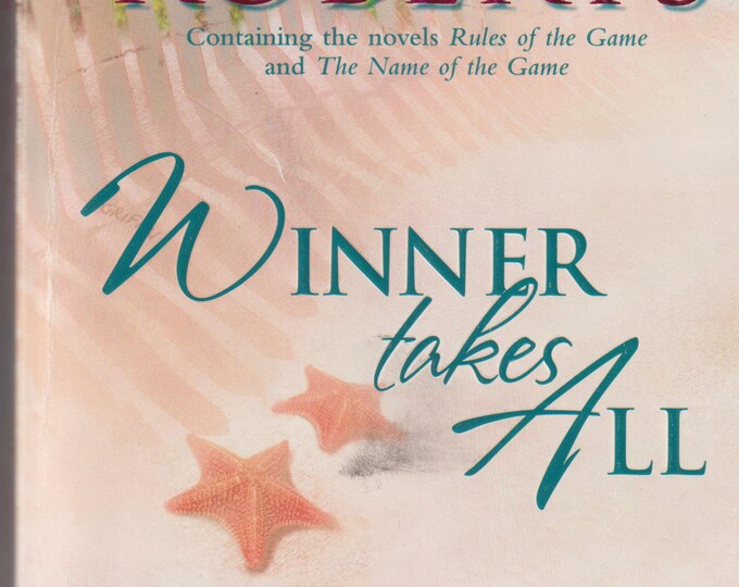 Winner Takes All by Nora Roberts (Paperback: Romance)