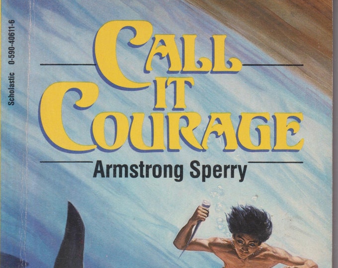 Call It Courage by Armstrong Sperry  (Paperback: Juvenile Fiction, Chapter Books)