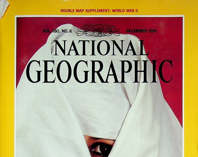 National Geographic  and map  December 1991 Ibn Battuta, Pearl Harbor, Rain Forest, Pearls, Pittsburgh (Magazine Nature, Geography) 1991