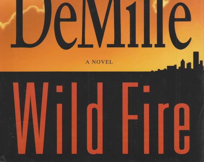 Wild Fire by Nelson DeMille (Hardcover, Suspense) 2006 Book Club Edition