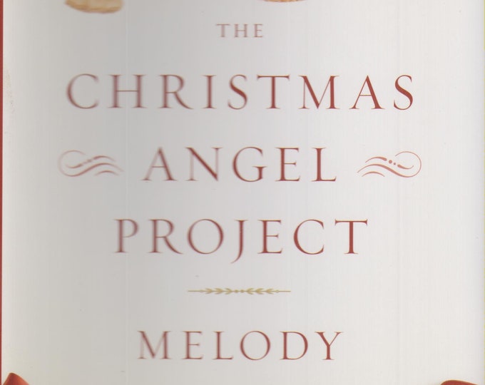 The Christmas Angel Project by Melody Carlson  (Hardcover: Fiction, Christmas) 2016