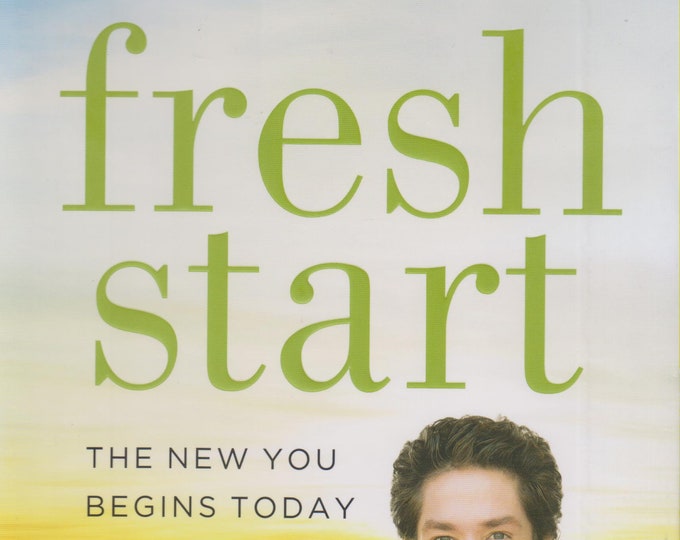 Fresh Start: The New You Begins Today Joel Osteen (Hardcover, Religion, Inspirational) 2015