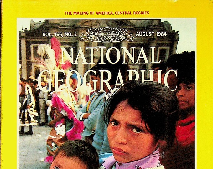 National Geographic August 1984 Mexico City, Urban Explosion, Colorado, Killer Whales, Japan Alps  (Magazine: Geography, General Interest)