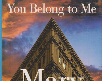 You Belong to Me  by Mary Higgins Clark (Hardcover: Suspense, Mystery) 1998