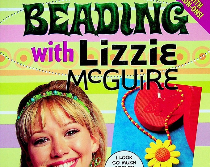 Beading with Lizzie McGuire (Disney's Lizzie McGuire) (Paperback: Children's Crafts, TV Related) 2004