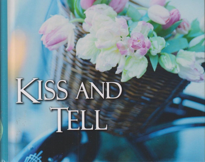 Kiss and Tell by Fern Michael (Hardcover, Large Print, Fiction, Female Friendships)  2014