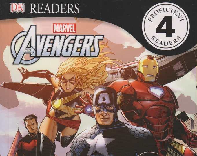 Marvel Avengers - The World's Mightiest Super Hero Team (DK Readers Level 4 Proficient Readers) (Softcover: Children's, Marvel ) 2017