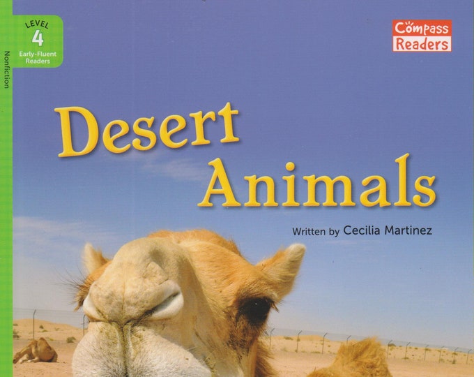 Desert Animals (Compass Readers Level 4 Early Fluent Readers) (Softcover: Children's) 2014