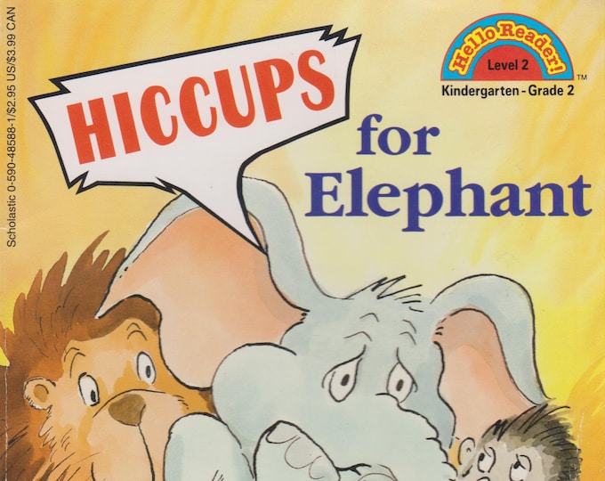 Hiccups For Elephant   (Hello Reader Level 2 Kindergarten - Grade 2) (Softcover: Children's)1994