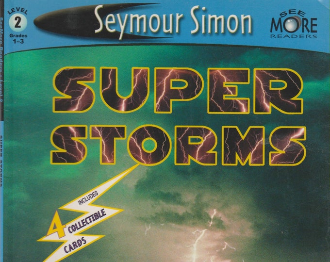 Super Storms -Level 2  Grades 1-3  (Softcover: Children's, Early Readers) 2002