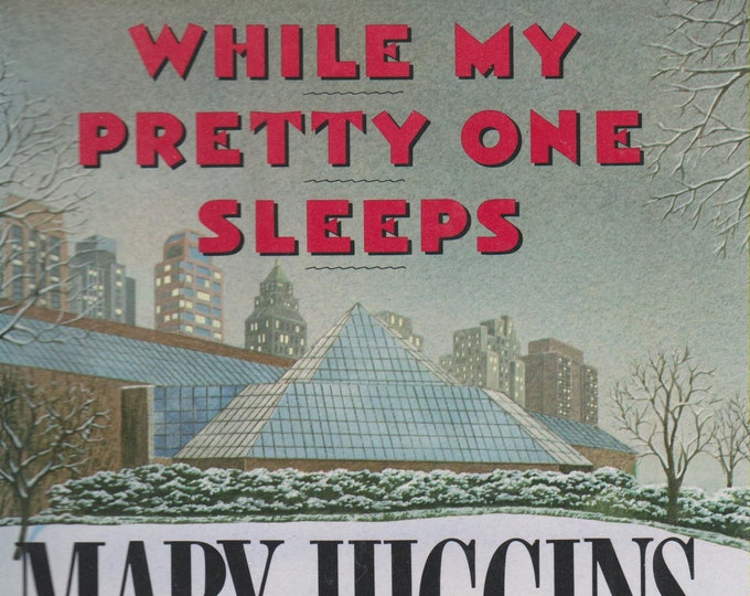 While My Pretty One Sleeps by Mary Higgins Clark (Hardcover, Suspense) 1989