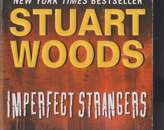 Imperfect Strangers by Stuart Woods (Paperback: Fiction, Thriller)  2010