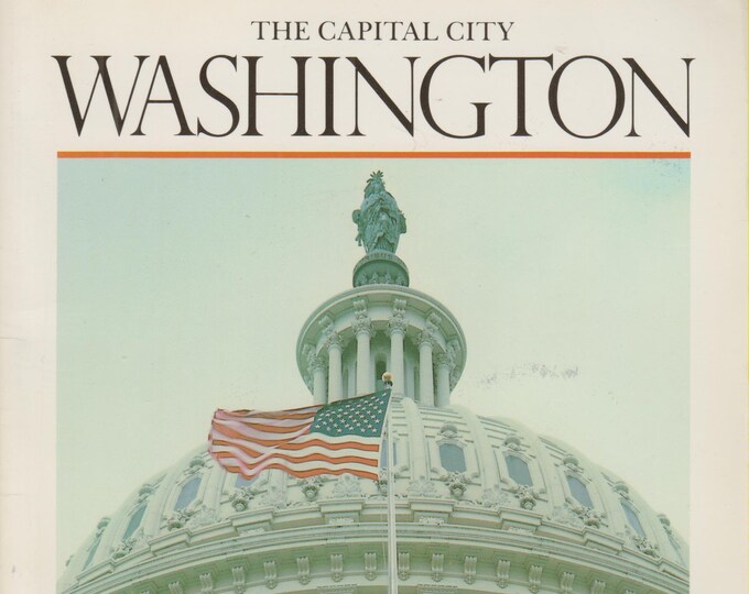 Washington The Capital City   (Softcover: Travel, Washington DC,Souvenir )  1993