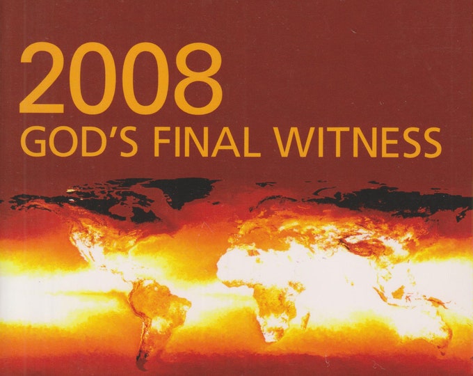 2008 God's Final Witness (Softcover: Spiritual)