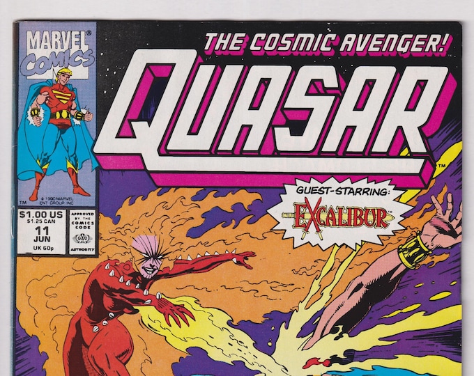 Quasar The Cosmic Avenger!  Vol 2 No. 11 June 1990 Marvel Comic Quasar vs. Fury of Phoenix!  Guest Star Excalibur (Comic:  Superheroes)