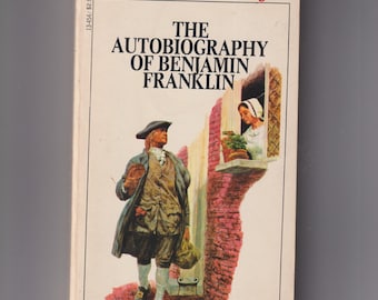 The Autobiography of Benjamin Franklin (Paperback: Biography, History) 1968