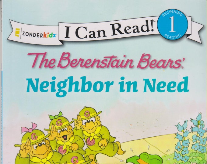 The Berenstain Bears Neighbor in Need(I Can Read! / Good Deed Scouts / Living Lights) (Softcover: Picture Book, Early Readers)  2011