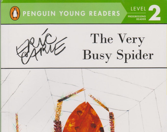 The Very Busy Spider by Eric Carle (Penguin Young Readers, Level 2) (Softcover: Children's) 2014