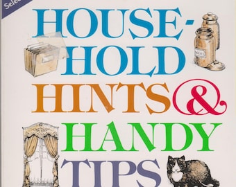 Reader's Digest Household Hints & Handy Tips (Trade Paperback: Reference) 1998