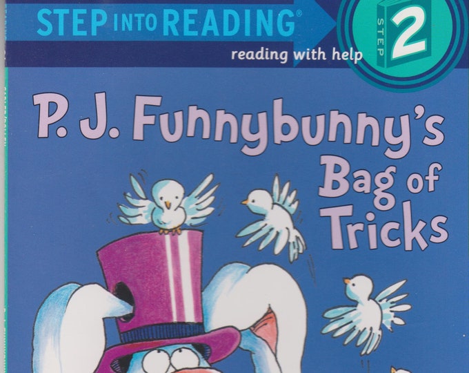 P.J. Funnybunny's Bag of Tricks (Step into Reading Step 2) (Softcover: Children's Early Readers) 2004