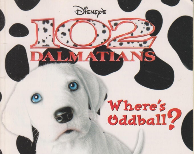 Disney's 102 Dalmatians - Where's Oddball? (A Disney First reader)  (Paperback: Children's Early Reader)  2000 First Edition