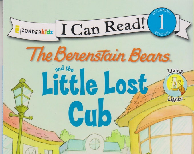 The Berenstain Bears and the Little Lost Cub (I Can Read! / Good Deed Scouts / Living Lights) (Softcover: Children's Early Readers) 2011