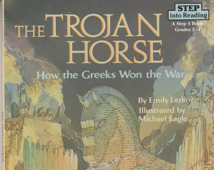 The Trojan Horse - How the Greeks Won the War (Step into Reading Step 4 Grades 2-4) (Paperback: Children's)  2010