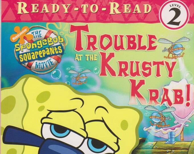 SpongeBob Squarepants Trouble at the Krusty Krab! (Ready-To-Read Level 2) (Paperback: Children's) 2004