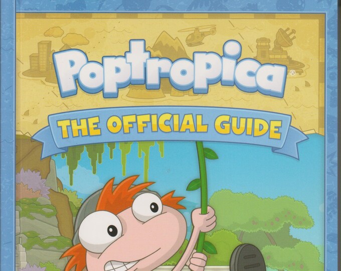 Poptropica  The Official Guide  (Includes a Full Color Poster) (Paperback: Children's,  ) 2011