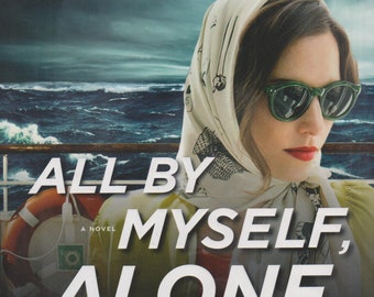 All By Myself, Alone by Mary Higgins Clark  (Hardcover: Suspense)  2017