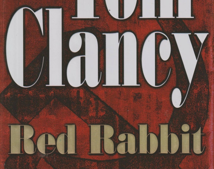 Red Rabbit by Tom Clancy  (Hardcover: Action, Adventure,  Suspense, Jack Ryan) 2002