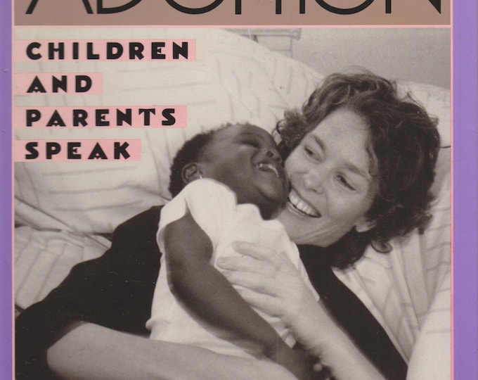 Transracial Adoption - Children and Parents Speak (Hardcover: Adoption, Parenting)  1992