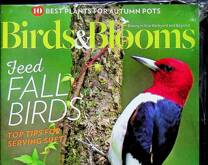 Birds & Blooms October November 2021 Feed Fall Birds, 10 Best Plants for Autumn Pots (Magazine: Birds, Gardening)