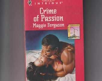 Crime of Passion by Maggie Ferguson (Paperback: Harlequin Intrigue, Legal Thriller) 1995